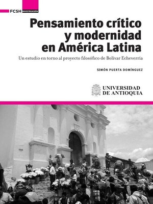 cover image of Pensamiento crítico y modernidad en América Latina